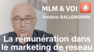 Les rémunérations dans le marketing de réseau et la vente à domicile