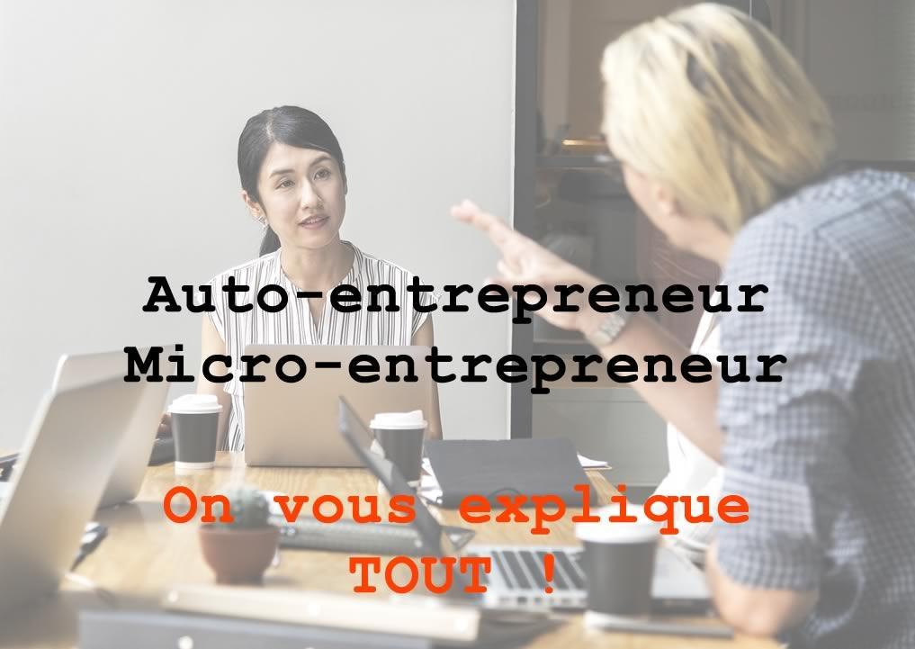 Micro-entrepreneur : Les choses qui ont changé en 2018-2019